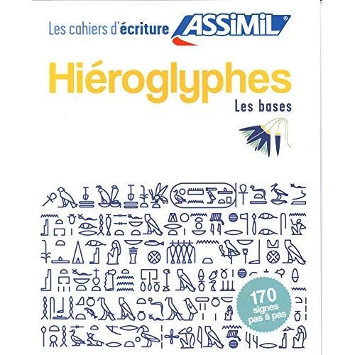 Emprunter Hiéroglyphes. Les bases livre