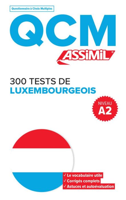 Qcm 300 Tests Luxembourgeois A2 Weber Messerich Jack Librairie Molière E Shop Livres 3400