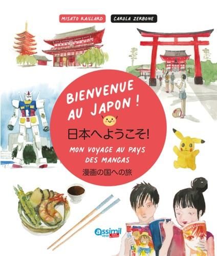 Emprunter Bienvenue au Japon ! Mon voyage au pays des mangas livre