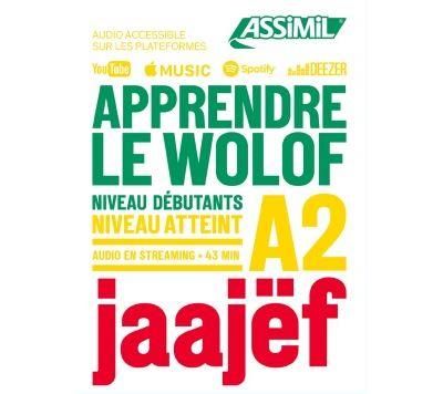 Emprunter Apprendre le wolof. Niveau débutants A2 livre