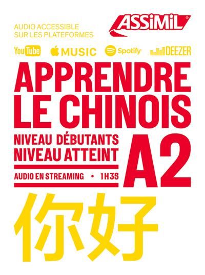 Emprunter Apprendre le chinois. Niveau Débutant A2 livre