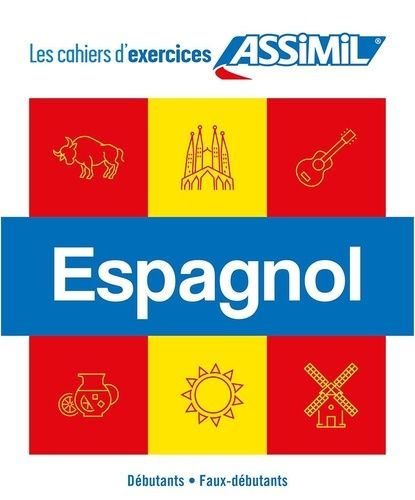 Emprunter Espagnol débutants, faux débutant. Coffret en 2 volumes livre