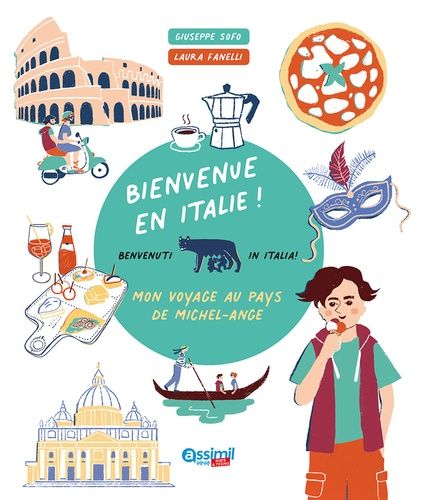 Emprunter Bienvenue en Italie ! Mon voyage au pays de Michel-Ange livre