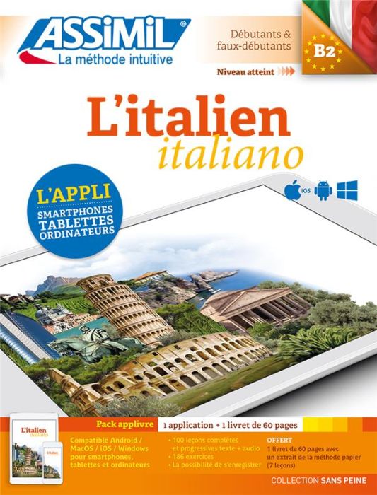 Emprunter L'italien Débutants & faux-débutants B2. Pack applivre : 1 application et 1 livret de 60 pages livre