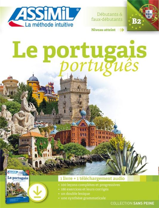 Emprunter Le portugais B2 Débutants & faux-débutants. Pack avec un livre + 1 téléchargement audio mp3 livre