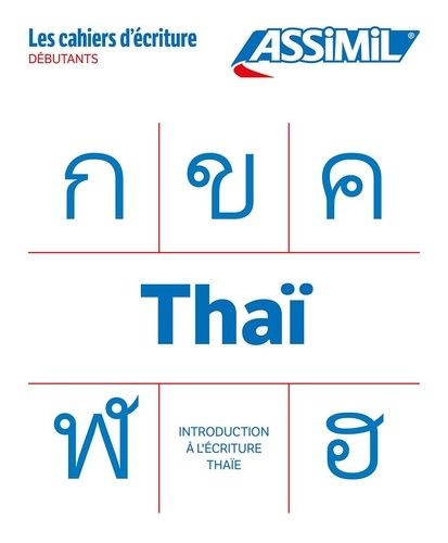 Emprunter Introduction à l'écriture thaïe. Débutants livre