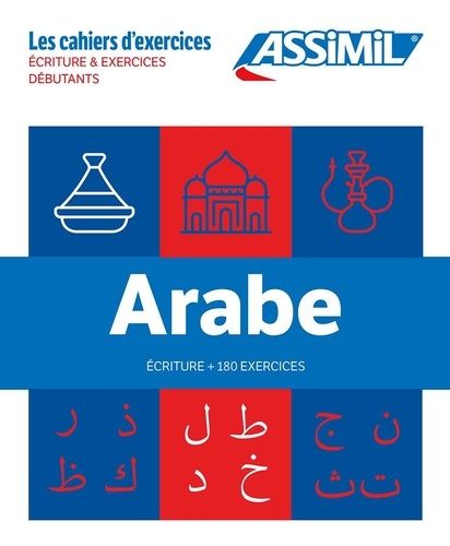 Emprunter Arabe, exercices et écriture. Coffret en 2 volumes : Les bases %3B Débutants livre