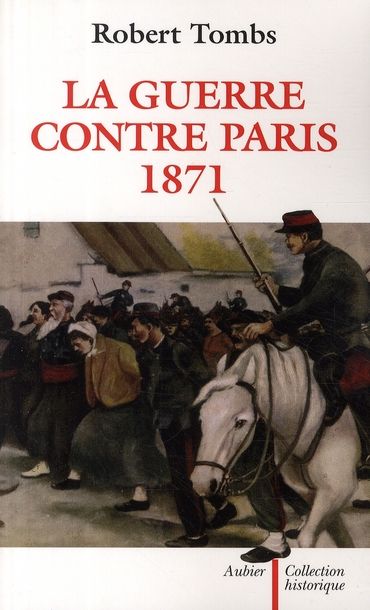 Emprunter La guerre contre Paris, 1871 livre