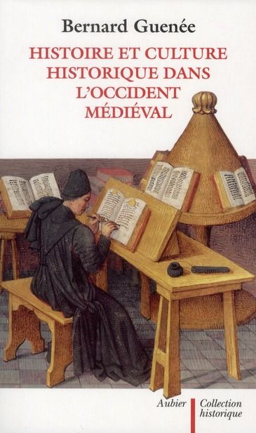 Emprunter Histoire et culture historique dans l'occident médiéval livre