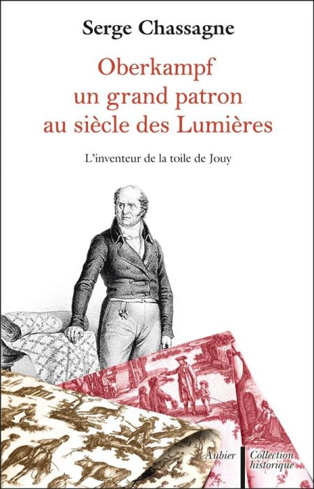 Emprunter Oberkampf. Un grand patron au siècle des Lumières livre