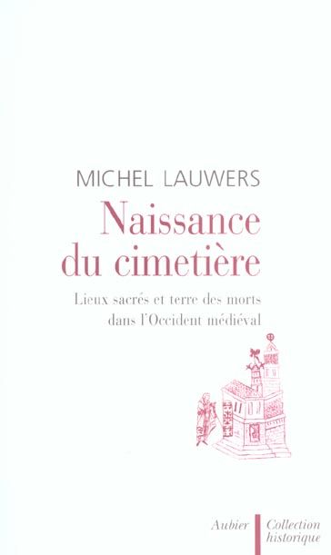 Emprunter Naissance du cimetière. Lieux sacrés et terre des morts dans l'Occident médiéval livre