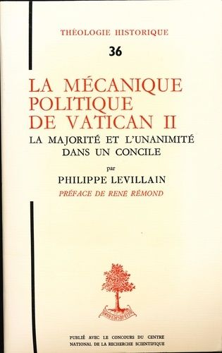 Emprunter Th n36 - la mecanique politique de vatican ii -la majorite et l'unanimite dans un concile livre