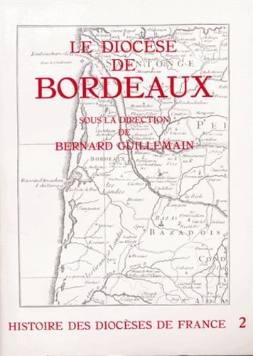 Emprunter LE DIOCESE DE BORDEAUX livre