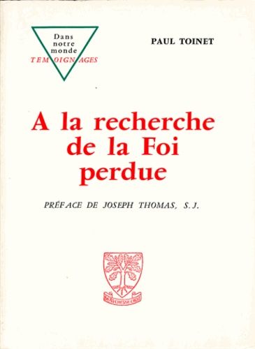 Emprunter A la recherche de la foi perdue livre