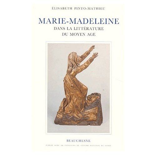 Emprunter Marie-Madeleine dans la littérature du Moyen âge livre