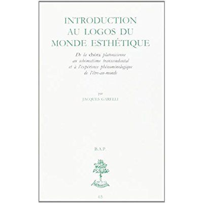 Emprunter Introduction au logos du monde esthétique. De la chôra platonicienne au schématisme transcendantal e livre