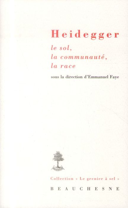 Emprunter Heidegger, le sol, la communauté, la race livre