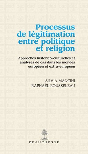 Emprunter Processus de légitimation entre politique et religion. Approches historico-culturelles et analyses d livre