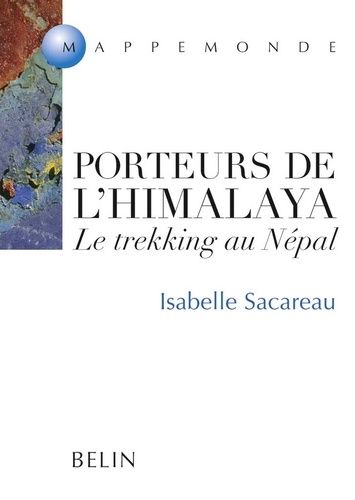 Emprunter Porteurs de l'Himalaya. Le trekking au Népal livre