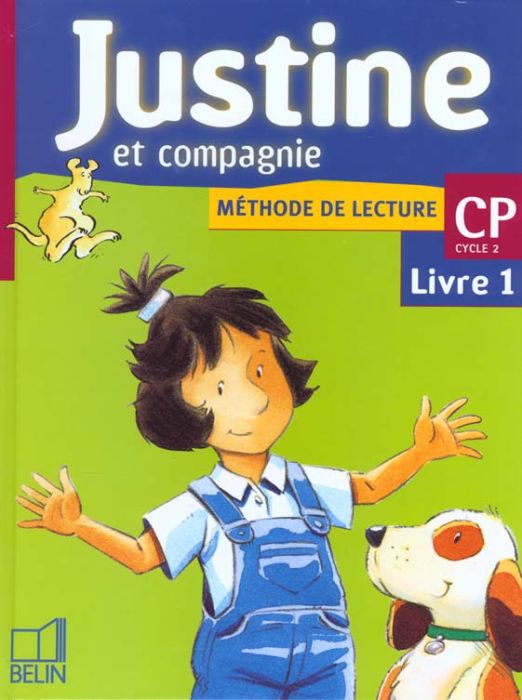 Emprunter Méthode de lecture CP Justine et compagnie. Livret 1 livre