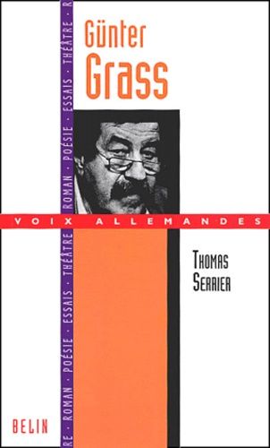 Emprunter Günter Grass. Tambour battant contre l'oubli livre