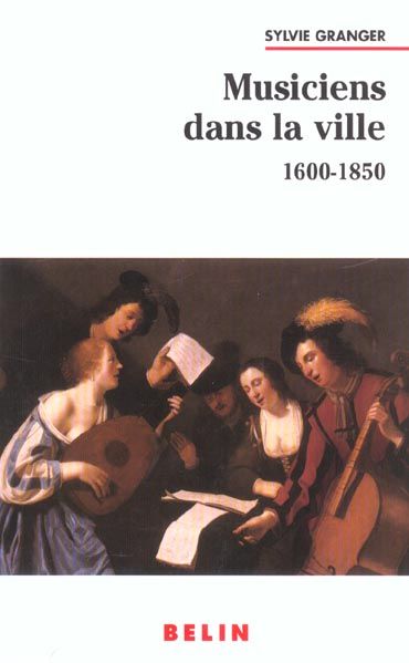 Emprunter Musiciens dans la ville (1600-1850) livre