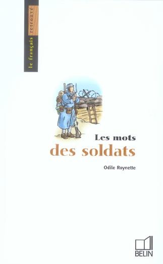 Emprunter Les mots des soldats livre