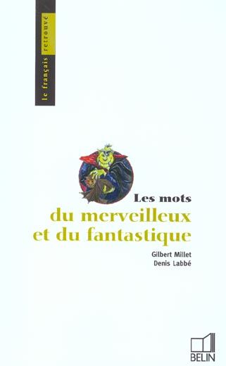 Emprunter Les mots du merveilleux et du fantastique livre