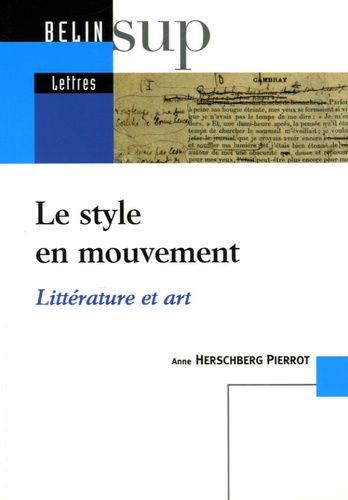 Emprunter Le style en mouvement. Littérature et art livre