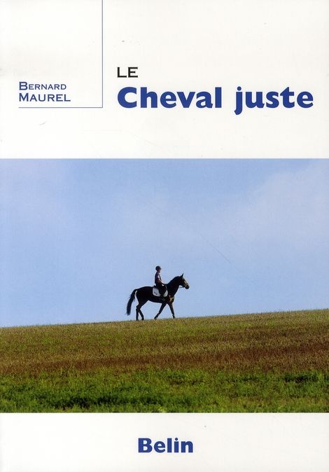 Emprunter Le cheval juste livre