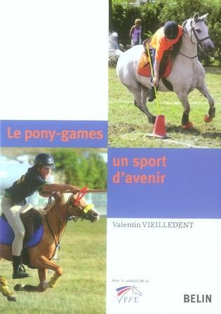 Emprunter Le pony-games, un sport d'avenir livre