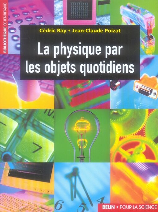 Emprunter La physique par les objets quotidiens livre