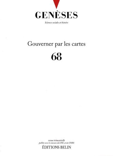 Emprunter Genèses N° 68 : Gouverner par les cartes livre