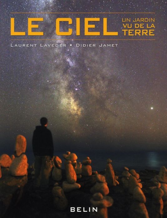 Emprunter Le ciel, un jardin vu de la Terre livre