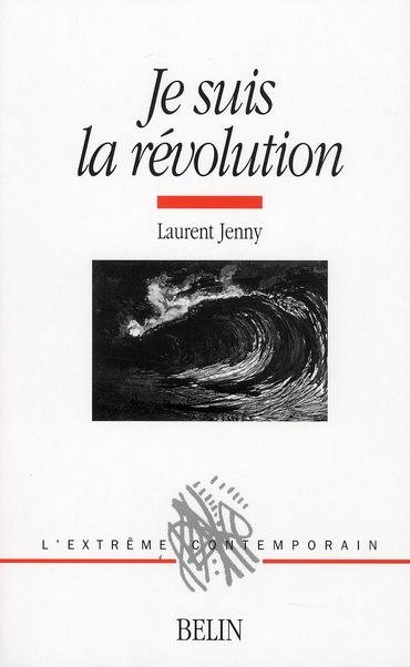 Emprunter Je suis la révolution. Histoire d'une métaphore (1830-1975) livre