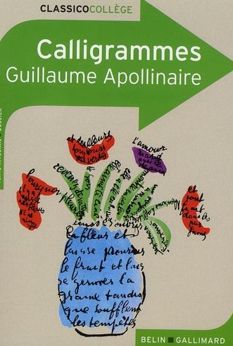 Emprunter Calligrammes. Poèmes de la paix et de la guerre (1913-1916) livre