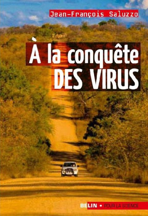 Emprunter A la conquête des virus livre