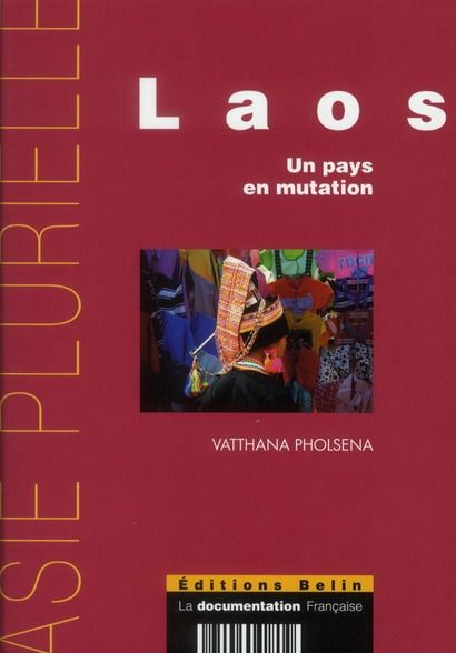 Emprunter Laos. Un pays en mutation livre