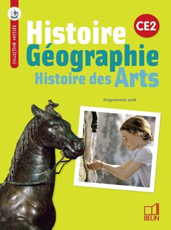 Emprunter Histoire Géographie Histoire des Arts CE2. Programmes 2008 livre