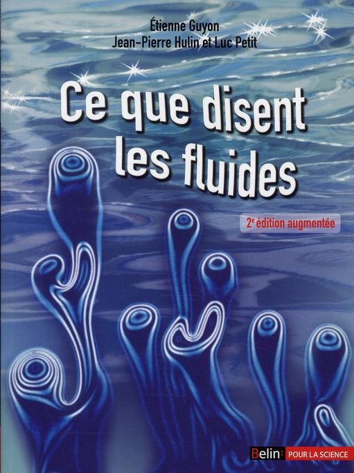 Emprunter Ce que disent les fluides. La science des écoulements en images, 2e édition revue et augmentée livre