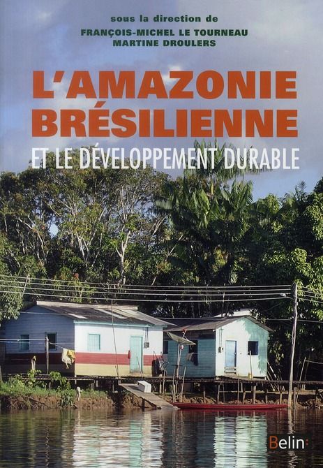 Emprunter L'amazonie brésilienne et le développement durable livre