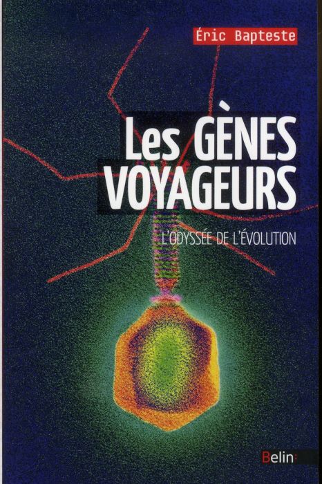 Emprunter Les gènes voyageurs. L'odyssée de l'évolution livre