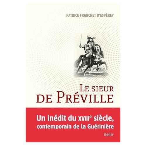 Emprunter Le sieur de Préville. La science d'un écuyer visionnaire livre