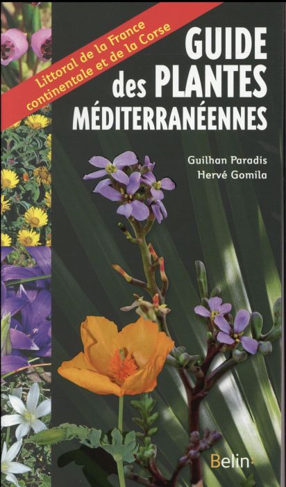 Emprunter Guide des plantes méditerranéennes. Littoral de la France continentale et de la Corse livre