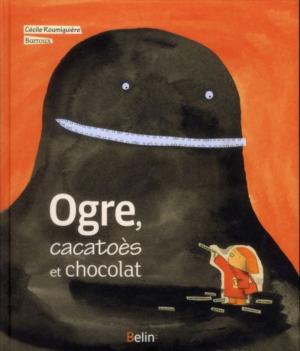 Emprunter Ogre, cacatoès et chocolat livre