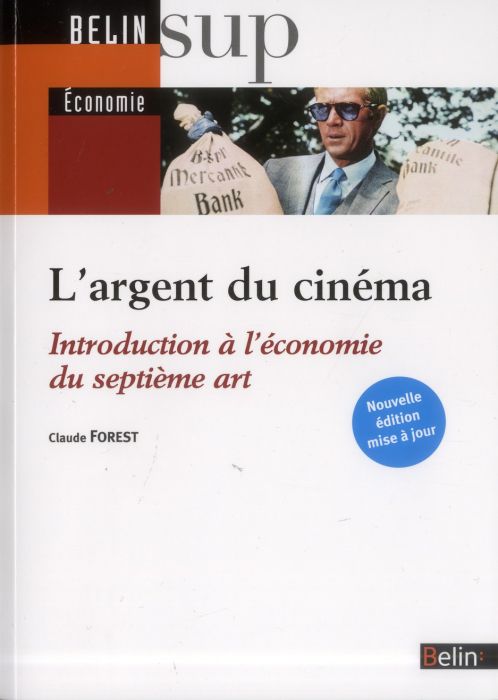 Emprunter L?argent du cinéma. Introduction à l'économie du septième art livre