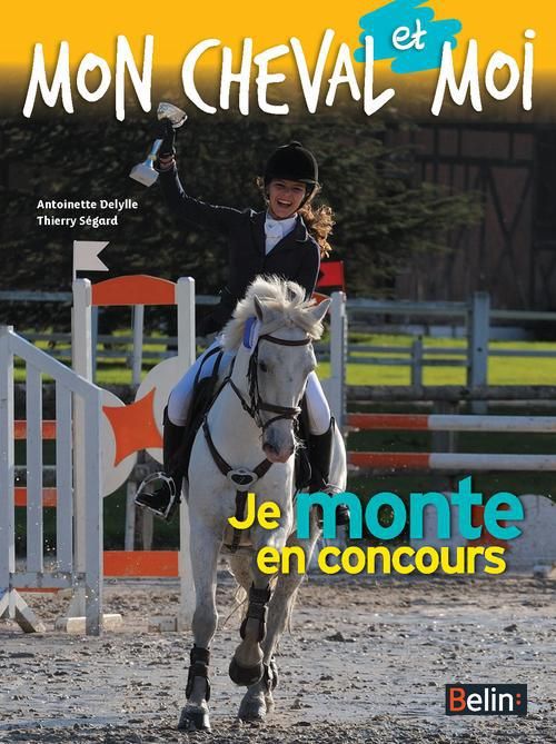 Emprunter Je monte en concours livre