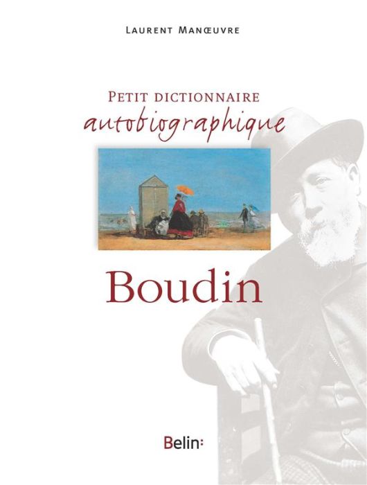 Emprunter Petit dictionnaire autobiographique Eugène Boudin livre