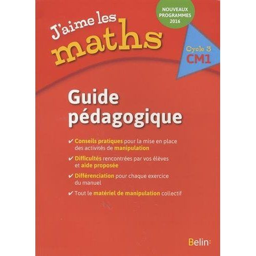 Emprunter J'aime les maths CM1. Guide pédagogique livre