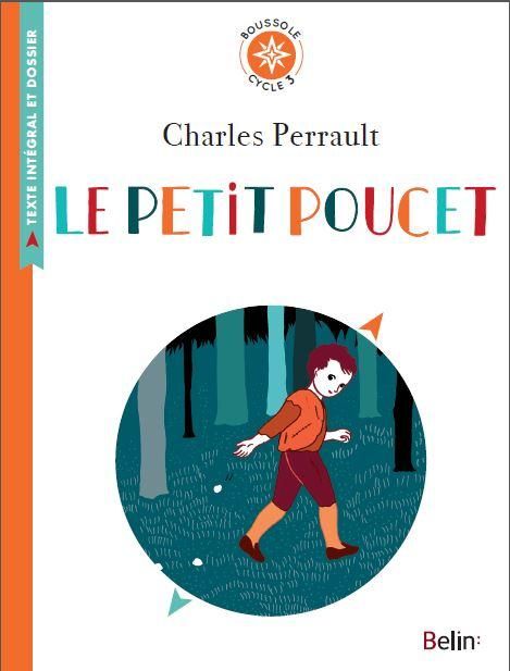 Emprunter Le petit Poucet. Texte intégral et dossier (Cycle 3) livre